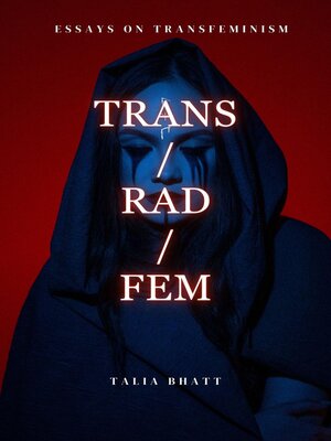 cover image of Trans/Rad/Fem
